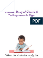 Disease & Pathognomonic Sign