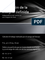 Aplicación de La Integral Definida (Independencia Del Camino en Una Integral de Línea)