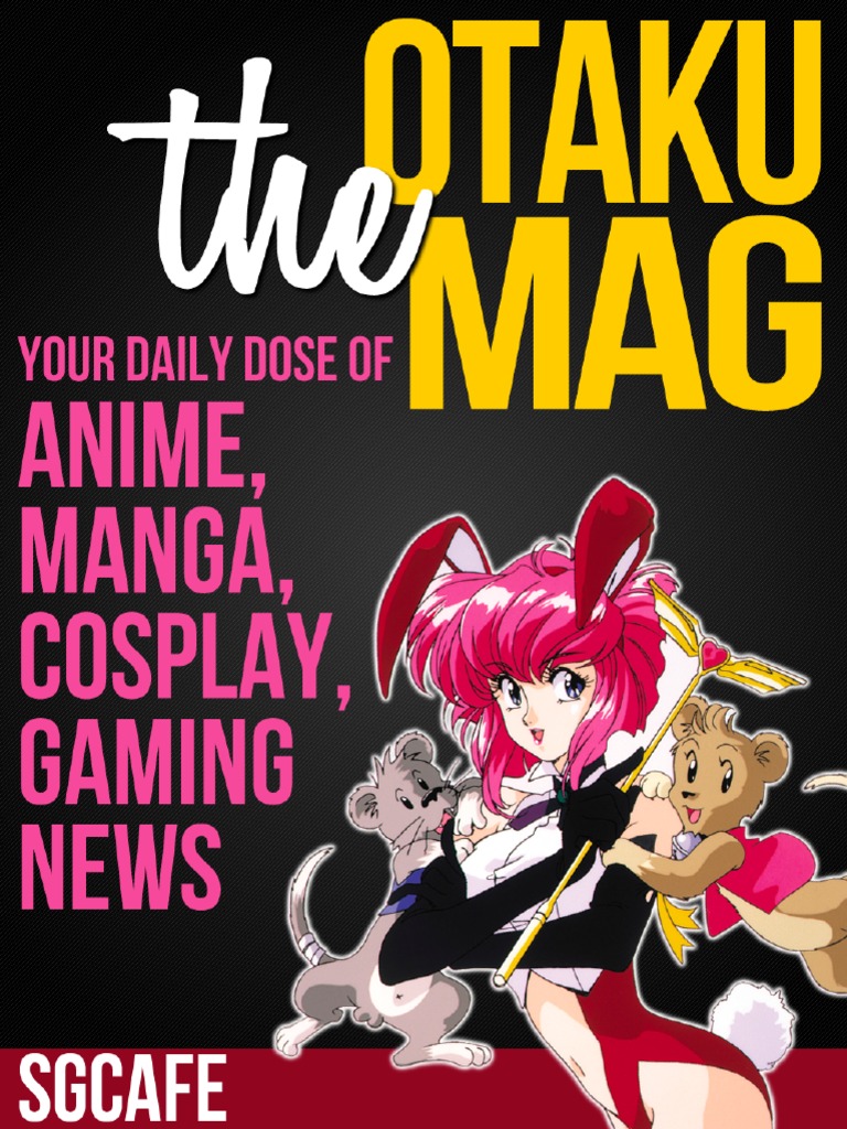 Gcafe Anime News For Otaku 13 Issue Leisure
