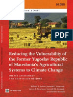 Reducing the Vulnerability of
the Former Yugoslav Republic
of Macedonia’s Agricultural
Systems to Climate Change