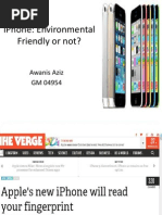 Iphone: Environmental Friendly or Not?: Awanis Aziz GM 04954