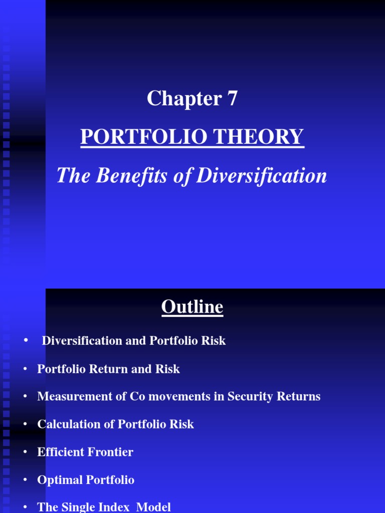 Chapter 7 Portfolio Theory Modern Portfolio Theory Financial