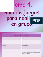 Tema 4. Guia de Juegos - PPSX