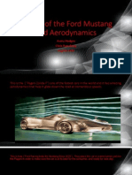History of The Ford Mustang and Aerodynamics: Avery Hodges Chris Ramsburg English 1103