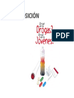 Exposición de Qué Van Las Drogas