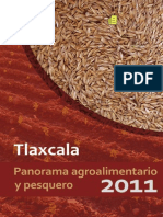 SIAP-Sefoa 2011. Panorama Agroalimentario y Pesquero Tlaxcala