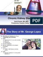 Chronic Kidney Disease: Sumit Kumar, MD, MPH Presbyterian Hospital, Dallas, TX