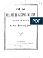 Guia Del Criador de Gusano de Seda Murcia - 1881
