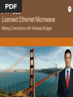 Licensed Ethernet Microwave: Making Connections With Wireless Bridges