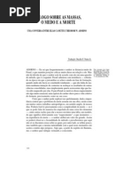 (Adoramos Ler) Theodor Adorno E Elias Canetti - Dialogo Sobre as Massas, O Medo E a Morte