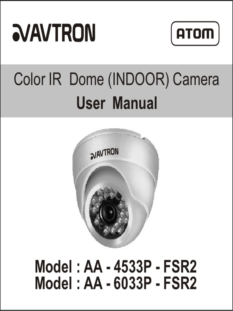 Avtron IR Dome CCTV Camera AA-4533-6033-FSR2-manual | PDF | Camera ...