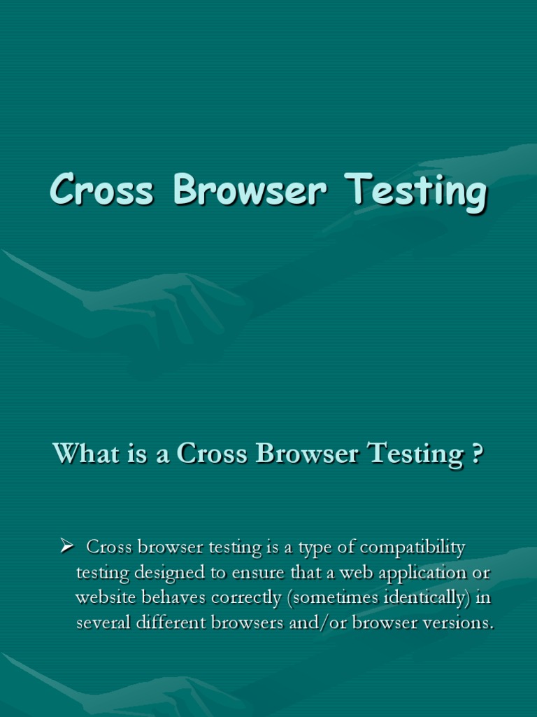 Cross Browser Testing Essentials | PDF | Http Cookie | Web Browser
