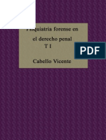 Cabello Vicente Psiquiatria Forense en El Derecho Penal t 1