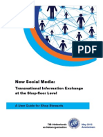 New Social Media:
Transnational Information Exchange
at the Shop-floor Level