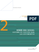 Serie ISO 30300-Sistema de Gestión para Los Documentos