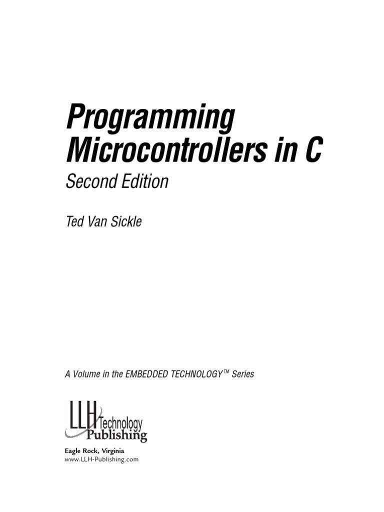 Programming Microcontrollers in C 2E | PDF | C (Programming Language ...