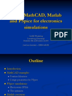 Using Mathcad, Matlab and Pspice For Electronics Simulations