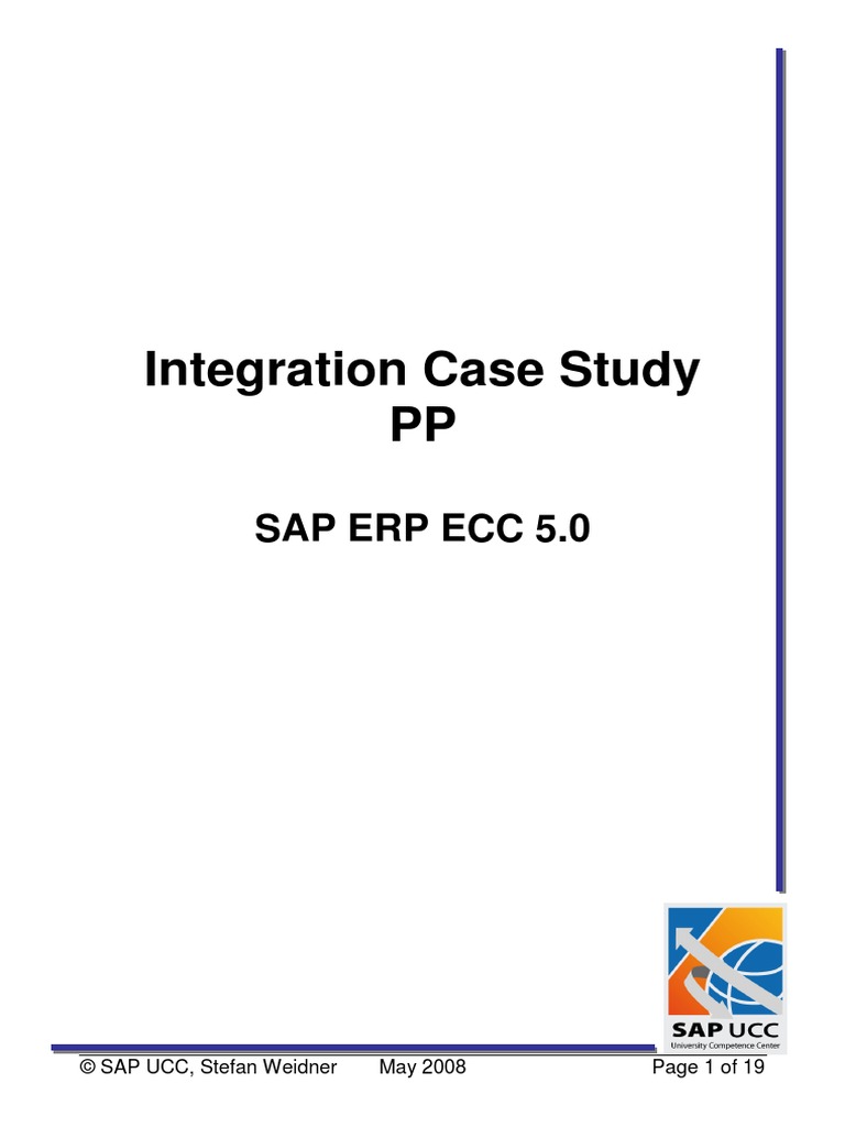 Integration Case Study PP: Sap Erp Ecc 5.0 | PDF | Computers