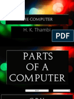 The Computer: A True Story A True Story H. K. Thambi H. K. Thambi
