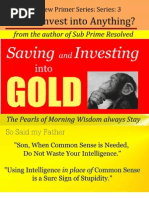 Download Saving  Investing into Gold - Series 3 - How to Invest into Anything by Anil Selarka SN18661621 doc pdf