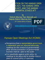 A PRESENTATION ON THE KANSAS OPEN MEETINGS ACT, THE KANSAS OPEN RECORDS ACT, AND THE KANSAS GOVERNMENTAL ETHICS ACT
by District Attorney Marc Bennett and Deputy District Attorney Ann Swegle 18th Judicial District