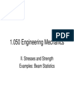 1.050 Engineering Mechanics: II. Stresses and Strength Examples: Beam Statistics