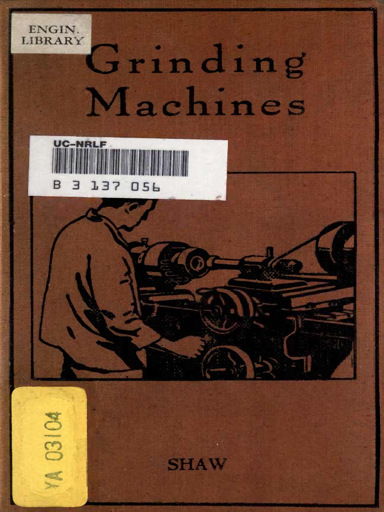 Grinding Machines | PDF | Grinding (Abrasive Cutting) | Abrasive