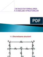 Elemente de Baza in Formularea Matriciala a Analizei Structurilor