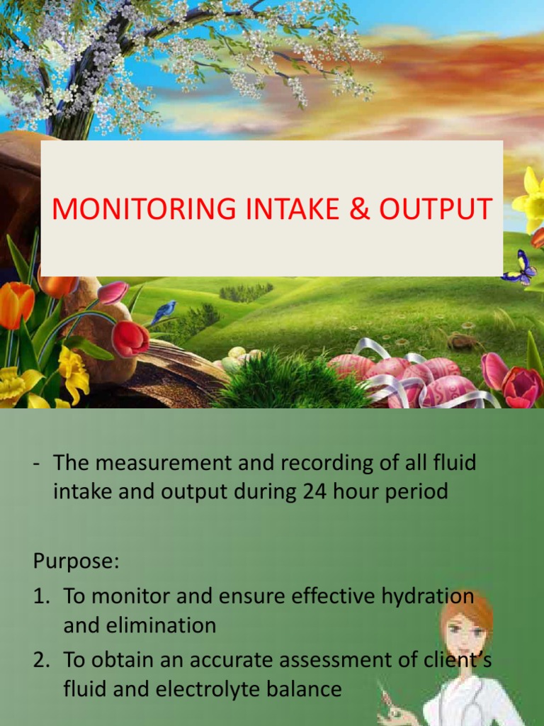 Monitoring Intake & Output PDF Intravenous Therapy Surgery