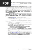4. A crise de 1383 – 1385 e os seus efeitos. O desenvolvimento da prosa cavaleiresca e didáctica. A Historiografia. Fernão Lopes