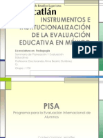 Instrumentos e Institucionalización de La Evaluación Educativa en