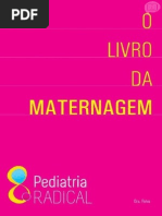 O Livro Da Maternagem - Thelma B. Oliveira