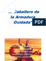 Dinamica - Caballero Armadura Oxidada