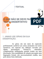 O Que Não Se Deve Fazer em Texto Dissertativo