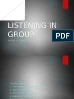 Listening in Group