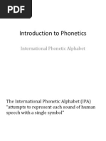 Introduction To Phonetics: International Phonetic Alphabet