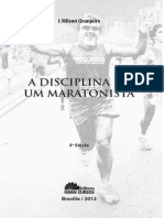 A Disciplina de Um Maratonista