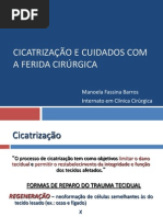 Cicatrização e Cuidados com a Ferida Cirúrgica
