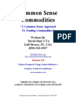 Common Sense Commodities a Common Sense Approach to Trading Commodities Stock Exchange