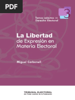 Carbonell Miguel, La libertad de expresión en materia electoral