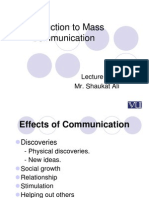 Introduction To Mass Communication: Mr. Shaukat Ali