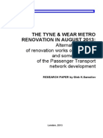 The TYNE and WEAR METRO Renovation in August 2013