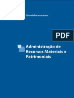 Administração de Recursos Materiais e Patrimoniais: conceitos, compras, armazenamento, estoques e logística