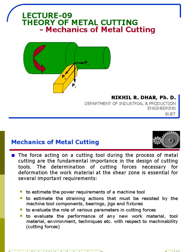 Theory of Metal Cuttingmechanics of Metal Cutting Force Heat