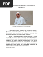 Papa Francisco ataca duramente o atual estágio do Capitalismo