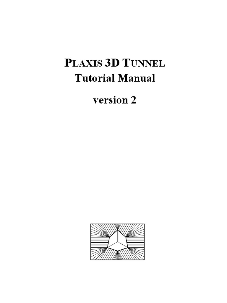 PLAXIS 3D Tunnel Tutorial Manual | PDF | Button (Computing) | Cartesian ...