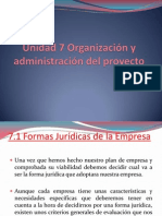 Unidad 7 Organización y Administración Del Proyecto