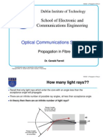 3 Propagation Fibre