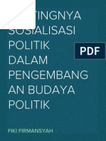 Pentingnya Sosialisasi Politik Dalam Pengembangan Budaya Politik