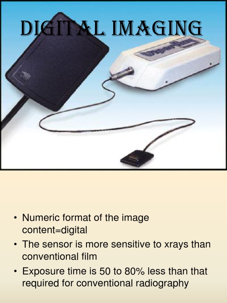Digital Imaging in Dentistry Charge Coupled Device Medical Imaging